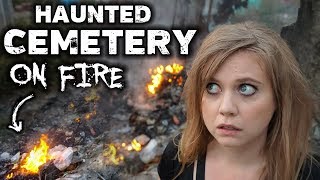 The Cemetery WAS ON FIRE!!! | Haunted Graveyard in Vietnam