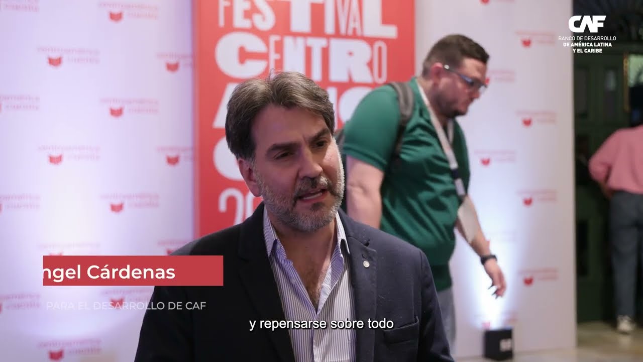 Ángel Cárdenas, Gerente de Infraestructura para el desarrollo, CAF
