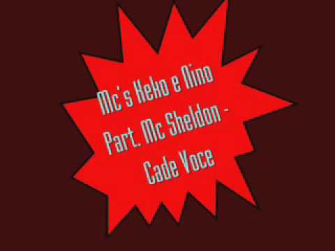 Mc's Keko e Nino Part Mc Sheldon - Cade Voce