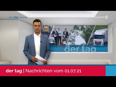DER TAG | die Nachrichten vom 01.07.2021