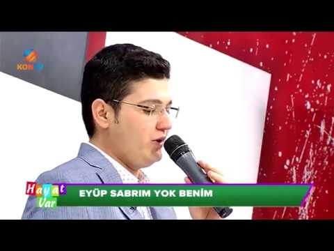 Eyüp Sabrım Yok Benim - Muhammet Şen