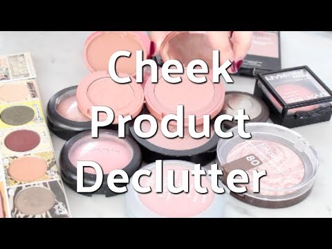 Cheek Product Declutter: Blush, Bronzer, Contour, Highlighter