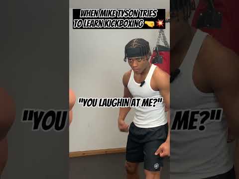 WHEN MIKE TYSON TRIES TO LEARN KICKBOXING…