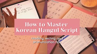 Practicing the Hangul Script 【Reading, Writing, and Pronunciation tips】