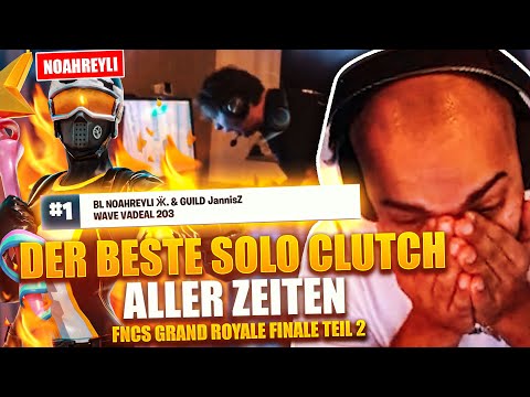Dieser CLUTCH von @noahreyli GEHT IN DIE GESCHICHTE EIN | FNCS Grand Royale Finale Teil 2