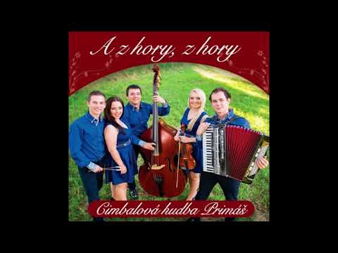 cimbalová hudba PRIMÁŠ - Posadžu fialky
