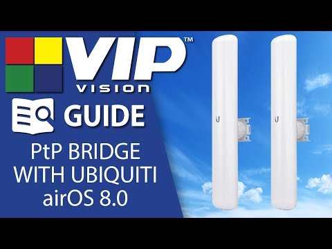 Setting up a wireless PtP bridge using Ubiquiti airOS 8.0 devices