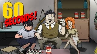(PCゲーム実況)60 Seconds！Reatomized