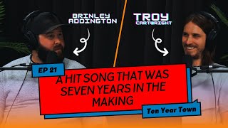 Ten Year Town Ep. 21 | Brinley Addington