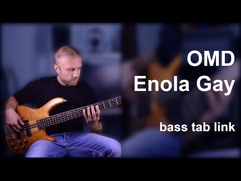 OMD - Enola Gay (Bass Cover - Tab Link)