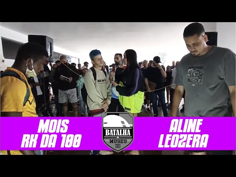 ALINE & LEOZERA x MOIS & RK DA 100 - Batalha do Museu 414 (1ª FASE)