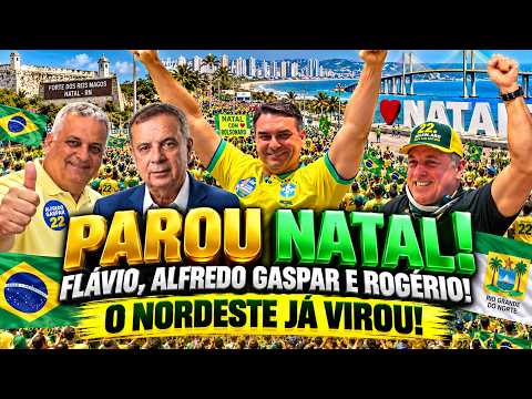 PAROU NATAL! FLÁVIO BOLSONARO, ALFREDO GASPAR E ROGÉRIO MARINHO ARRASTA MULTIDÃO PELAS RUAS DO RN