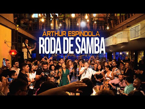Roda de Samba do Arthur Espíndola (Completo)