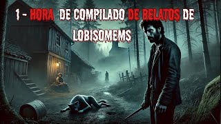COMPILADO ANTIGO ESPECIAL: Relatos Reais de Lobisomens | Histórias Assustadoras do Canal de terror.