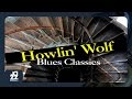 Howlin' Wolf - Louise