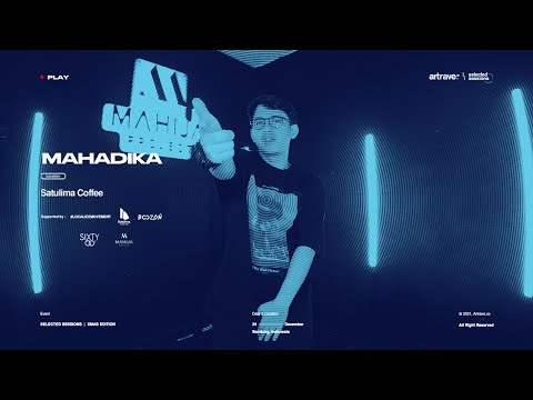 Mahadika | Selected Sessions: Xmas Edition