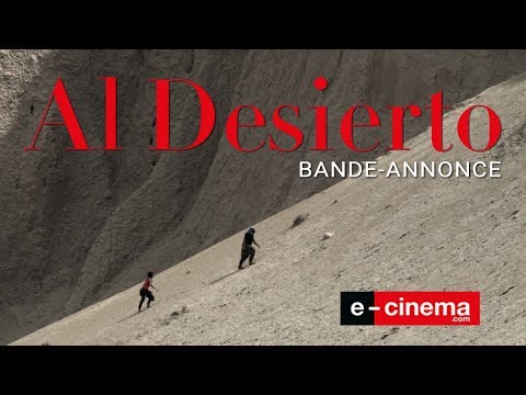 Al Desierto - Bande Annonce VOST