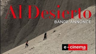 Al Desierto - Bande Annonce VOST