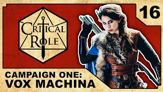 Enter Vasselheim - Critical Role RPG Show: Episode 16