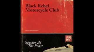 Black Rebel Motorcycle Club - Fire Walker