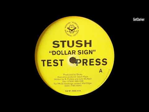 Stush – Dollar Sign [UK Garage Classic]