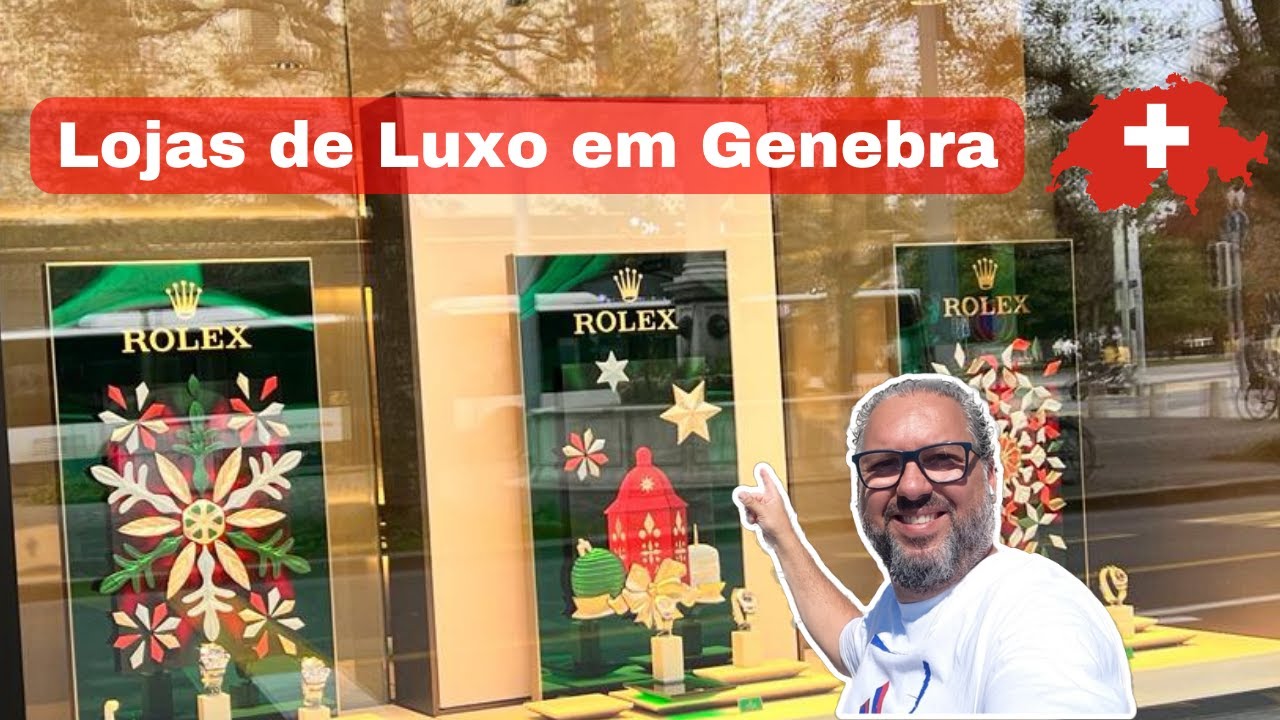 Lojas de Luxo em Genebra + a rua das compras!
