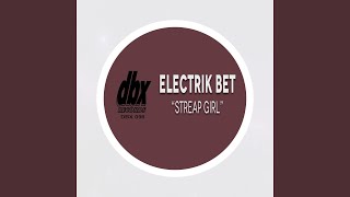 Streap Girl (Extended Vrs)