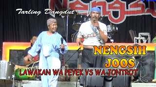 Download lagu LAWAKAN LUCU WA PEYEK VS WA JONTROT | NENGSIH JOOSS mp3 Download lagu LAWAKAN LUCU WA PEYEK VS WA JONTROT | NENGSIH JOOSS mp3