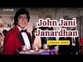 John Jani Janardhan Official Lyric Video Mohammed Rafi Amitabh Shatrughan Rishi Hema Naseeb