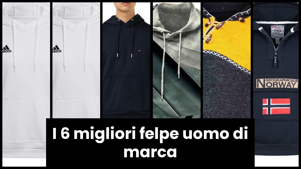 【FELPE UOMO DI MARCA】I 6 migliori felpe uomo di marca