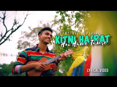 Kitni Hasrat Hai Hume | Rawmats | 5 StarStudio | Valentine Special Love Song 2021 Lyrical Video Song