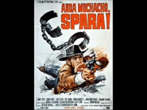 Anda Muchacho Spara!