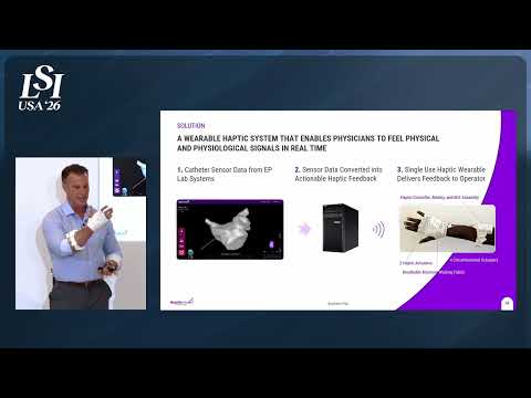 Christopher Lee, HapticHeart Solutions, Inc. - Wearable haptic feedback for cardiac catheter procedures | LSI USA '26