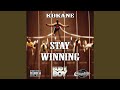 Kokane Stay Winning (Single)