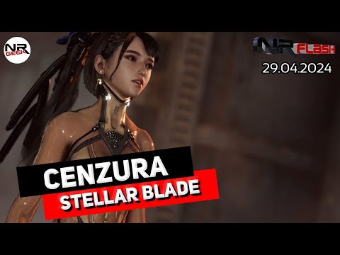 Cenzura Stellar Blade - NRFlash (29.04.2024)