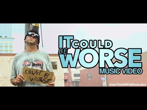 Time Will Tell - It Could Be Worse (Feat. Nick Thompson of Hit The Lights)