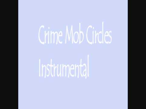 crime mob circles instrumental