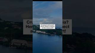 What It’s Really Like at St Lucia’s Cruise Port!