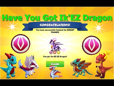 Have You Got Ik'EZ Dragon-Dragon Mania legends | Ancient Event | DML