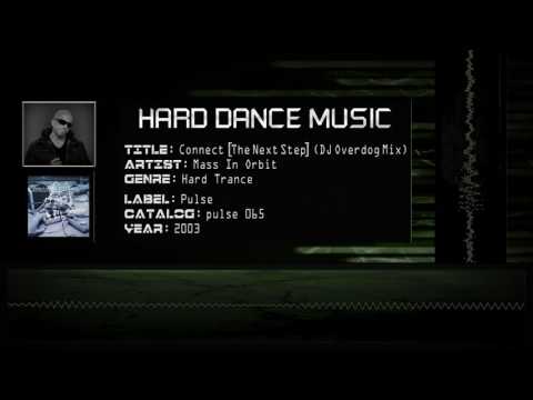 Mass In Orbit - Connect [The Next Step] (DJ Overdog Mix) [HQ]