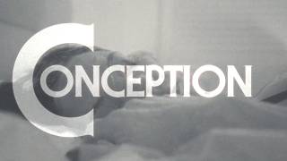 Conception | Short Film