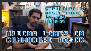 How to hide lines in Commodore Basic | Structure of Basic code in Memory