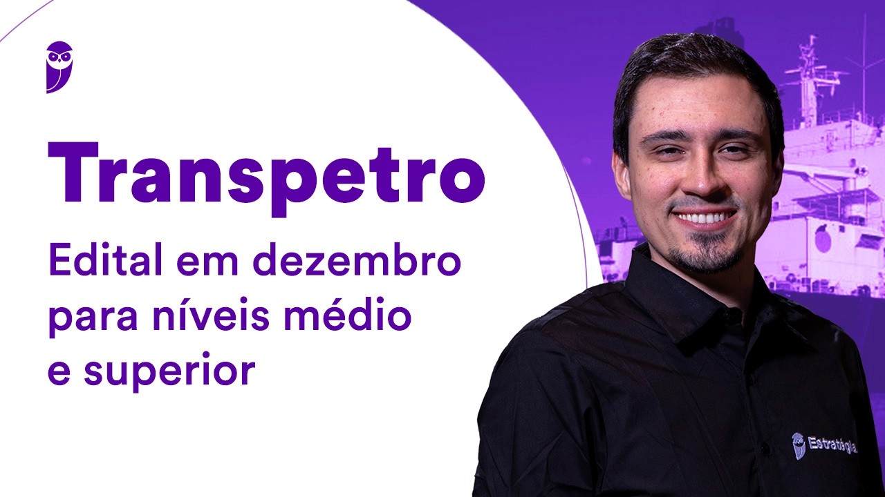 Concurso Transpetro: Edital em dezembro para níveis médio e superior
