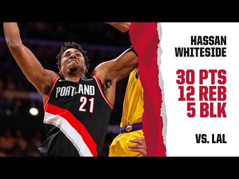Hassan Whiteside (30 PTS, 12 REB, 5 BLK) Highlights | Trail Blazers at Lakers