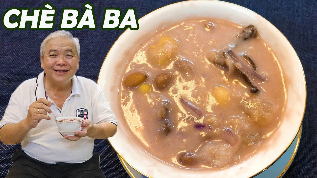 Nấu Chè Bà Ba