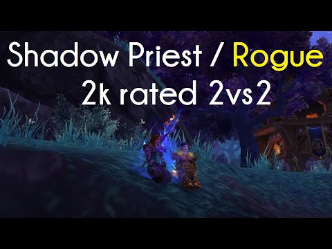WoD 6.2 Shadow Priest 2s - SPriest/Rogue @ 2k rating