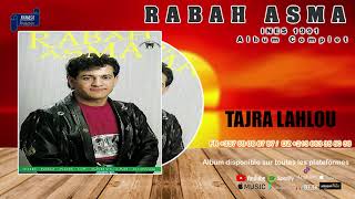 Rabah Asma INES 1991 Album Complet