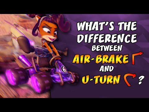 What's The Difference Between Air-Brake and U-Turn? (U-TURN GUIDE) | Crash Team Racing: Nitro Fueled