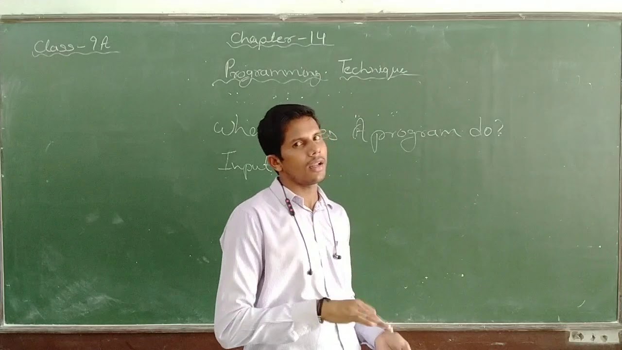 Class-9th / Computer Chapter- 14 ( Programming Technique - Lecture 1 )