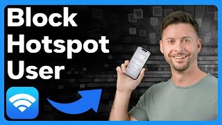 How To Block A Hotspot User On iPhone